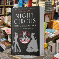 The Night Circus by Erin Morgenstern