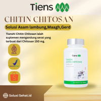 Tianshi Chitin Chitosan Original Tiens Kapsul - Serat Shitin China Solusi Asam Lambung Maag Gerd - B