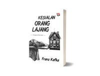 Buku - Kesialan Orang Lajang - Franz Kafka
