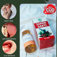 Super Sakti - Obat Tetes Sakit Gigi Gusi Berlubang Bengkak Sariawan Dan Bau Mulut 75ml Aman Untuk An