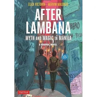 Komik | After Lambana: Myth and Magic in Manila (A Graphic Novel) | Eliza Victoria - Tuttle Publishi