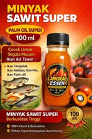 LANGKAU ESSEN Minyak Sawit Super 100ml - Umpan Pancing Ikan Air Tawar Berkualitas Tinggi