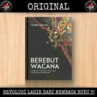 Berebut Wacana - Carool Kersten