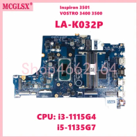 LA-K032P With i3-1115G4 i5-1135G7 CPU Laptop Motherboard For Dell Vostro 3400 3500 Inspiron 3501 Notebook Mainboard Tested OK