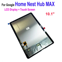 LCD 10.1"For Google Home Nest Hub MAX Display LCD and Touch Screen Digitizer Sensor Assembly