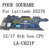 For DELL Latitude E5270 Laptop Motherboard with I5-6300U/I7-6600U CPU ADM60 LA-C621P Mainboard