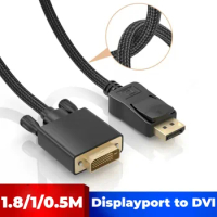 1080P DisplayPort DP to DVI Cable Adapter DP to DVI Conversion Cable For Dell Asus Monitor Projector DisplayPort Cable 1.8M 1M