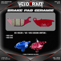 VELOCRAFT Kampas Rem Cakram Motor Ceramic VC-053R VC-105 Brake Pad Untuk Kaliper Caliper RCB RACING