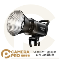 ◎相機專家◎ 免運 Godox 神牛 SL60II D 白光 LED 攝影燈 補光燈 持續燈 保榮卡口 公司貨【跨店APP下單最高20%點數回饋】