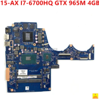 Used Laptop Motherboard For HP 15-AX020CA 15-AX 859750-001 859750-501 859750-601 DAG35AMB8E0 I7-6700HQ CPU GTX 965M 4GB