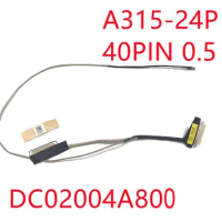 New Laptop LCD Cable for Acer A315-24P 40pin 0.5 DC02004A800
