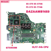 DAZAAMB16E0 i3 i5 i7 CPU UMA/GTX940M GTX950M Mainboard For ACER Aspire E5-575 E5-575G F5-573 F5-573G E5-774G Laptop Motherboard