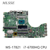 Refurbished For MSI GT72 Laptop Motherboard MS-17821 VER:2.0 With SR2FQ i7-6700HQ CPU DDR4 100% Tested