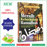 Meraih Keberkahan Ramadhan Berdasarkan Al-Qur'an dan As-Sunnah Serta Atsar Salafus Shalih Penerbit M