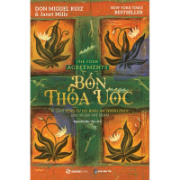 SÁCH - Bốn Thỏa Ước - Tác giả Janet Mills , don Miguel Ruiz - SaiGonBooks