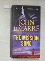 【書寶二手書T5／原文小說_IL6】The Mission Song_Le Carre, John