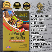 TERJEMAH AL YAQUT AN NAFIS / YAQUTUN NAFIS SAKU 3 BAHASA / TERJEMAH YAQUT NAFIS , DKS