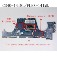 LA-H082P For Lenovo C340-14IML/FLEX-14IML Laptop Motherboard With 6405U i3-10110U i5-10210U i7-10510U CPU 0G/4GB-RAM
