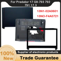 New For Acer Predator 17 G9-793 792 791 17.3 LCD Back Cover / Front Bezel / Bottom 13N1-02A0601
