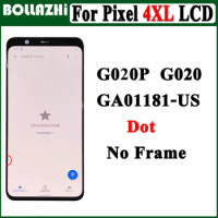 Test Original Dead pixel LCD For Google Pixel 4XL LCD Display Touch Screen Digitizer Assembly Pixel 4 XL Screen Pixel 4xl Used