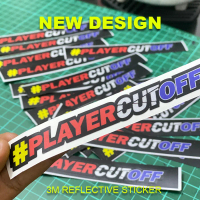 murah giler PCO Player Cut Off new Reflective sticker cutoff playercutoff jbstyle scooter ysuku Acce