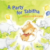 【有聲書】小老鼠貝貝的驚喜派對 A Party for Tabitha (中英雙語故事)