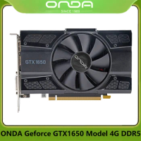 ONDA Geforce GTX1650 Model 4G DDR5 Computer Video Game Graphics Card HDMI DisplayPort