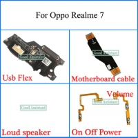 For Oppo Realme 7 4G Realme7 Global Usb Flex Loud speaker Motherboard cable On Off Power Volume Flex Cable