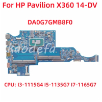 DA0G7GMB8F0 Mainboard For HP Pavilion X360 14-DV Laptop Motherboard CPU: I3-1115G4 I5-1135G7 I7-1165G7 DDR4 100% Test OK