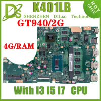 KEFU K401LB MAINboard For ASUS K401LX A401L K401L Laptop Motherboard CPU I3 I5-5200U I7-5500U GT940M 4GB RAM 100% Working Well