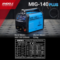 ANDELI Mesin Las MIG-140 Plus COD Inverter DC Model MIG-140 Berat 3,8 kg Ukuran 330x150x235mm IP21S