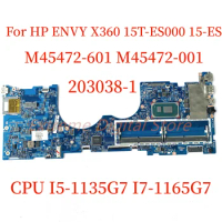 Suitable for HP ENVY X360 15T-ES000 15-ES laptop motherboard 203038-1 M45472-601 M45472-001 UMA with I5-1135G7 I7-1165G7 CPU100%