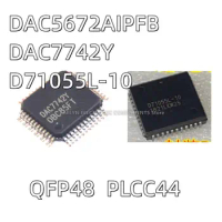 2PCS/lot D71055L-10 PLCC44 DAC5672AIPFB DAC5672AI DAC7742Y 14/16 Bit Digital to Analog Converter 1 48-LQFP (7x7)
