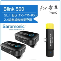 【eYe攝影】 Saramonic 楓笛 Blink500 B6 手機用 無線麥克風 一對二 安卓 收音 直播