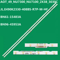 10pcs LED Strip For UE49NU7300U UE49NU7105 UE49NU7670U UN49NU7100 UN49NU7300 UE49RU7179U UE49RU7400 AOT_49_NU7300_NU7100_2X38