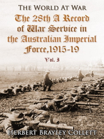【電子書】The 28th: A Record of War Service in the Australian Imperial Force, 1915-19, Vol. I