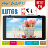 FEELWORLD6 Inch Field Monitor LUT6S LUT6 2600nits HDR/3D LUT Touch Screen 3G-SDI 4K HDMI DSLR Camera Monitor with Waveform