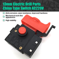 AC220V Switch Replace For 13mm Electric Drill Bosch China Type Switch Power Tools Accessorie Hardness Durable Fast Good