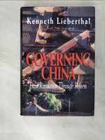 【書寶二手書T3／歷史_I5Q】Governing China_Kenneth Lieberthal