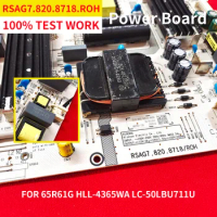 RSAG7.820.8718.ROH Power Board for Hisense 65A52F 65R61G HLL-4365WA LC-50LBU711U 65A7100FTUK A201102 Hd650x1u81 LC-43LBU711