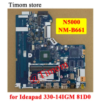 N5000 for Ideapad 330-14IGM 81D0 Lenovo Laptop Integrated Motherboard NM-B661 5B20R33574 5B20R33569