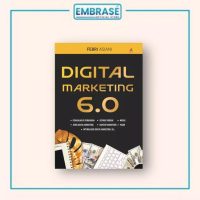 Buku Bussines DIGITAL MARKETING 6.0 - Embrase