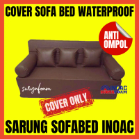 New Cover Sarung Sprei Sofa Bed Lipat Anti Air Waterproof INOAC All Size 200x200 / 180x200 / 160x200