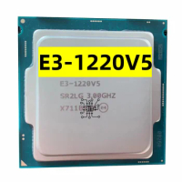 Xeon E3-1220V5 CPU 3.00GHz 8M 80W LGA1151 E3-1220 V5 Quad-core E3 1220 V5 processor E3 1220V5 Free shipping