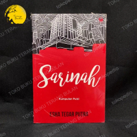 SARINAH (KUMPULAN PUISI) - ESHA TEGAR PUTRA