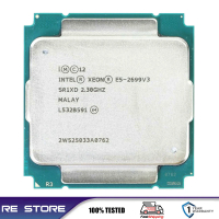 ใช้โปรเซสเซอร์ In Xeon E5 2699 V3 SR1XD 2.3Ghz 18 Core 145W ซ็อกเก็ต LGA 2011-3 CPU E5 2699V3