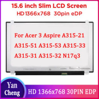 Original Fhd Laptop Matrix For Acer 3 Aspire A315-21 A315-51 A315-53 A315-33 A315-31 A315-32 N17q3 Lcd Screen 30 Pins Panel New