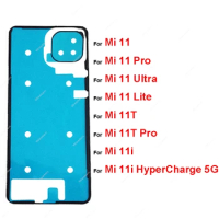 Rear Camera Sticker Back Battery Housing Cover Adhesive For Xiaomi Mi 11Lite 11T Pro Ultra 11i HyperCharge 5G Front LCD Tape