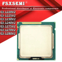 E3-1220V2 E3-1225V2 E3-1230V2 E3-1240V2 E3-1275V2 E3-1270V2 E3-1280V2 CPU Processor