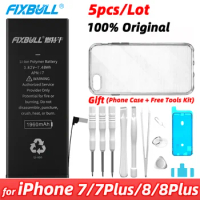 5pcs/lot Wholesale FIXBULL Original Phone Battery For Apple iPhone 7 8 Plus 7Plus 8Plus 2900mAh 2691mAh Real Capacity Batteries